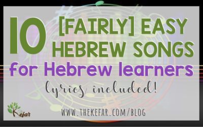 10 easy Hebrew songs for Hebrew language learners